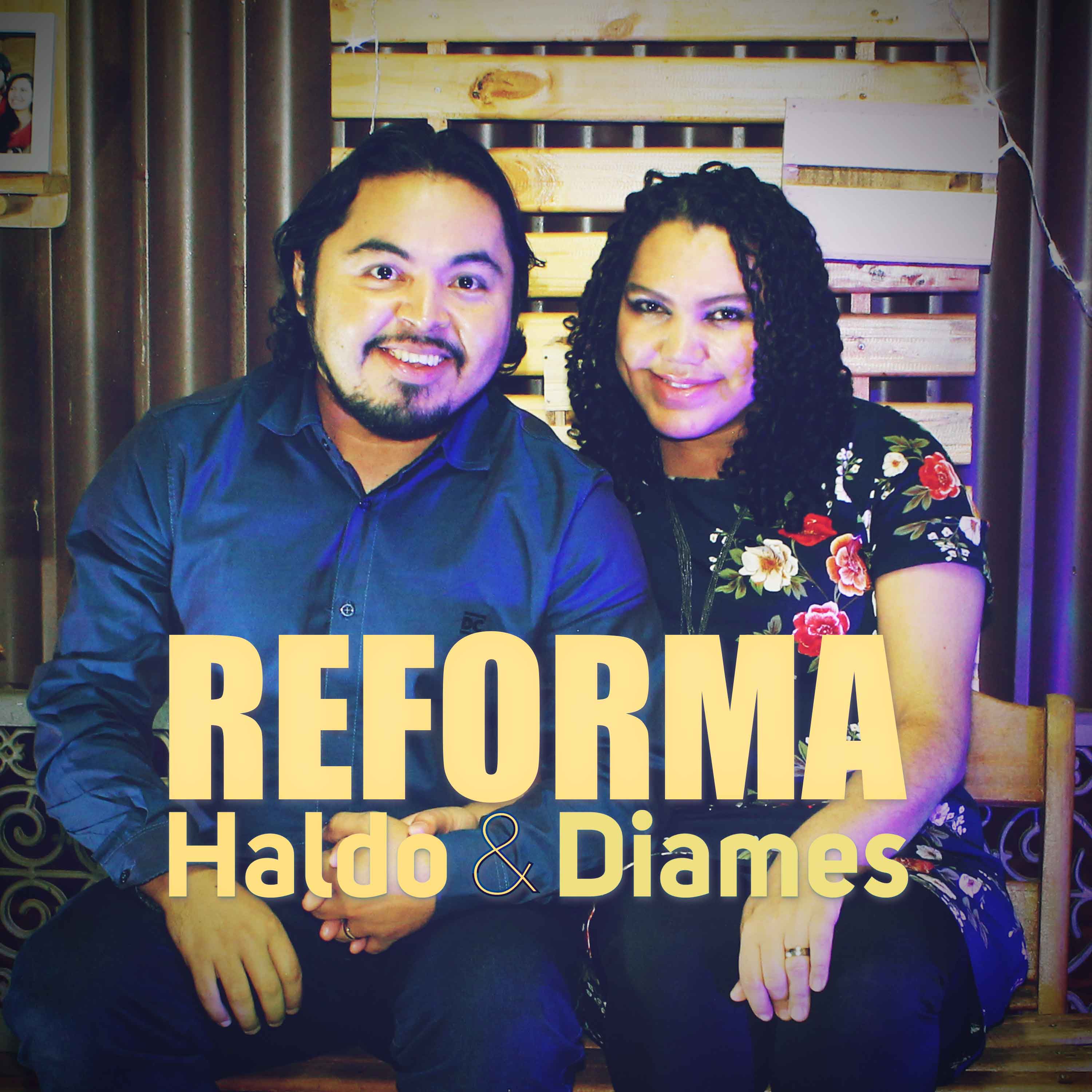 Haldo e Diames - Reforma Playback